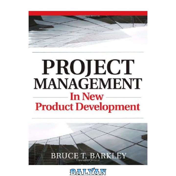 دانلود کتاب Project Management in New Product Development